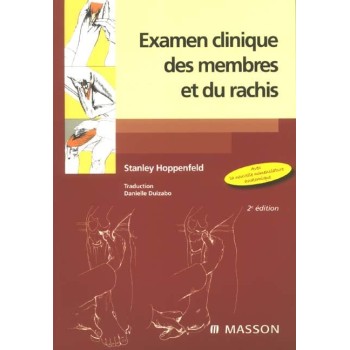 Examen Clinique des Membres &Rachis 2E ED.  Books, charts and reflexology