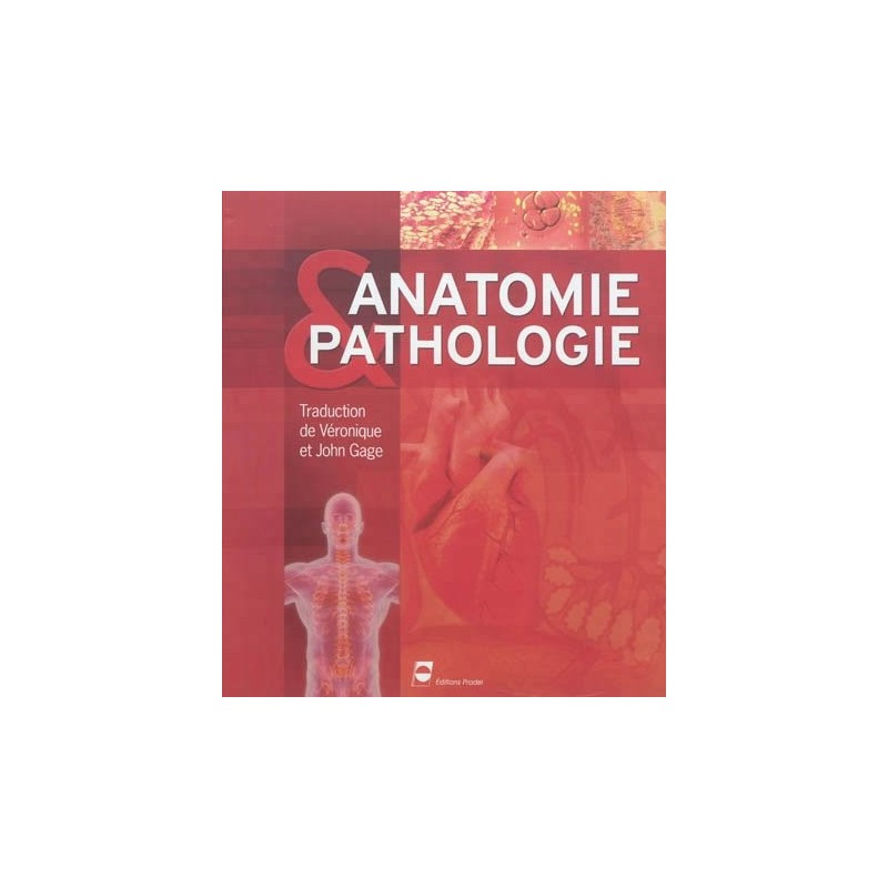 Anatomie & Pathologie 58 planches Gage  Livres, chartes et réflexologie