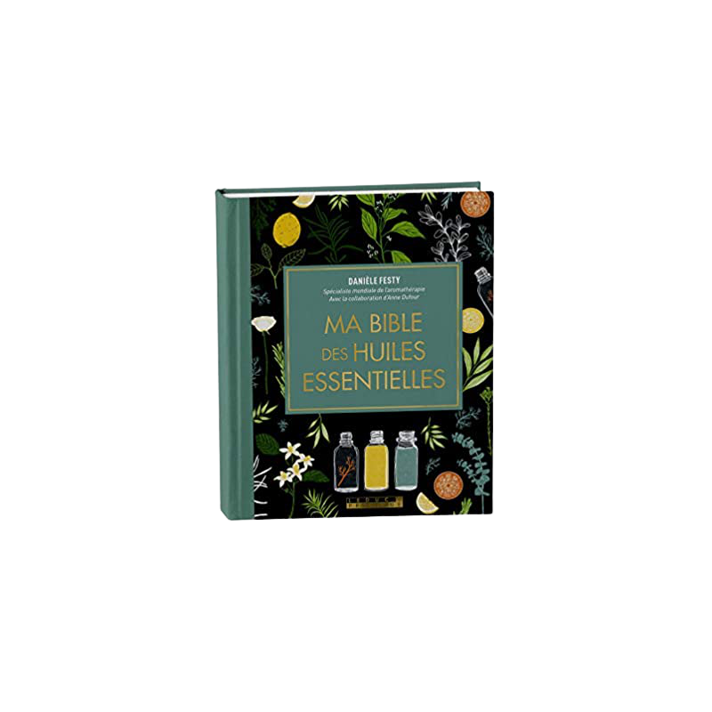 Bible des huiles essentielles (Ma)  Magasiner tout - Produits Massage Boutik